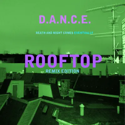 Rooftop (Remixes) - Dance Rooftop (Remixes) - Dance