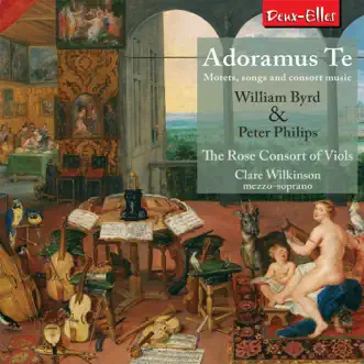 Adoramus Te by Rose Consort of Viols & Clare Wilkinson album reviews, ratings, credits