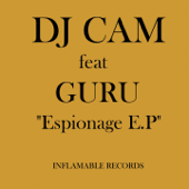 Espionage (feat. Guru) - EP - DJ Cam
