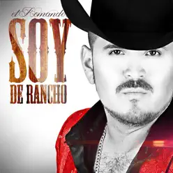 Soy De Rancho - Single - El Komander