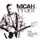 Micah Tyler-Mighty to Love