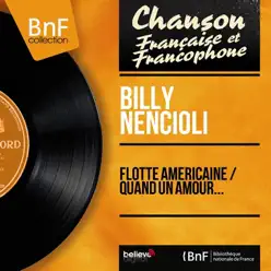 Flotte américaine / Quand un amour... (feat. Jean Leccia et son orchestre) [Mono version] - Single - Billy Nencioli