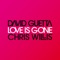 David Guetta - Love is Gone (Fred Rister & Joachim Garraud Remix)