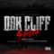 Oak Cliff 4eva (feat. Rocko & Yung Richie Porter) - Wes Dog lyrics
