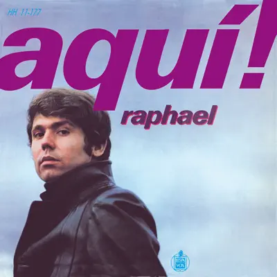 Aquí! - Raphael