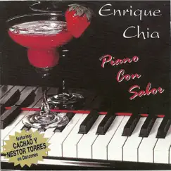 Piano Con Sabor by Enrique Chia album reviews, ratings, credits