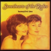 Sweethearts of the Rodeo - When Love Comes Around the Bend