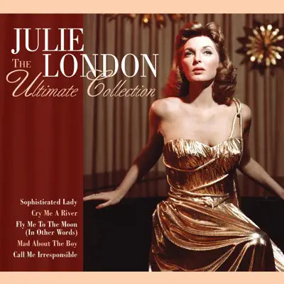 The Ultimate Collection - Julie London