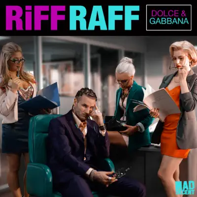 Dolce & Gabbana - Single - RiFF RAFF