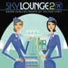 Skylounge 2 (More Chilled Beats at 30,000 Feet) artwork