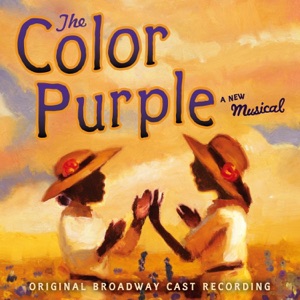 The Color Purple (Original Broadway Cast Recording)