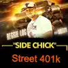 Side Chick (feat. Dreezy) - Single album lyrics, reviews, download