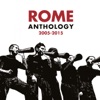 Rome - One Fire (Remastered)
