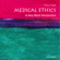 Tony Hope - Medical Ethics: A Very Short Introduction (Unabridged)