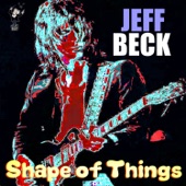 Jeff Beck - Shapes of Things