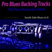 Pro Blues Backing Tracks (South Side Blues in D) [12 Blues Choruses] [For Clarinet Players] artwork