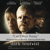 Can't Run Away (From the Motion Picture "Dark Tourist") [feat. Natalie Major] artwork