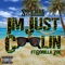 I'm Just Coolin (feat. Gorilla Zoe) - Soufside lyrics