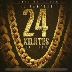 El Yamposo (24 Kilates Edition) - Yampi