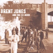 Brent Jones & The T.P. Mobb - Thank You