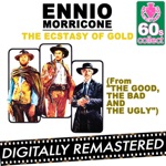 Ennio Morricone - The Ecstasy of Gold