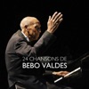 24 chansons de Bebo Valdés, 2014