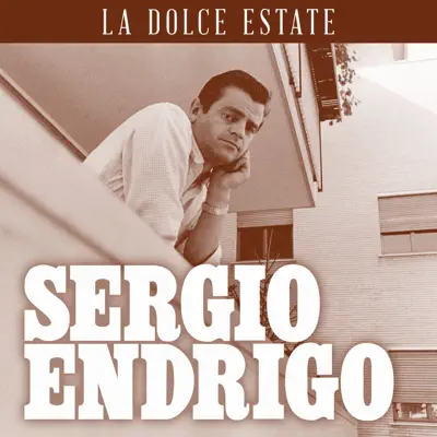 La dolce estate - Single - Sérgio Endrigo