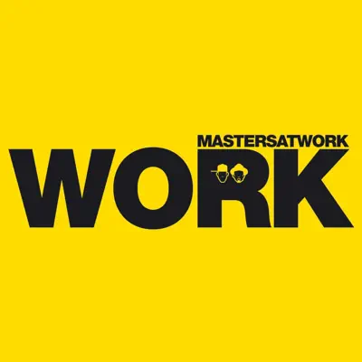Work - Masters at Work Work - Masters at Work