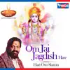 Om Jai Jagdish Hare (Aarti) - Single album lyrics, reviews, download