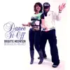Dance It Off (feat. Dreadlox Holmes) - Single album lyrics, reviews, download