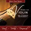 Quiet Time Series: Hymns for Violin and Stringed Instruments album lyrics, reviews, download