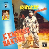 Verckys Présente L'empire Bakuba (feat. Pepe Kalle & Emauro)