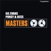 Gil Evans - There's a Boat That's Leaving Soon for New York