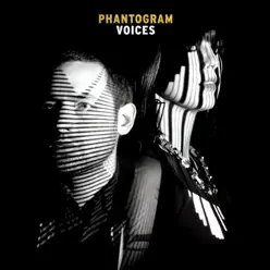 Voices - Phantogram