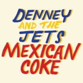 Denney and The Jets - Bye Bye Queenie