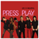 Life Is Beautiful - Press Play