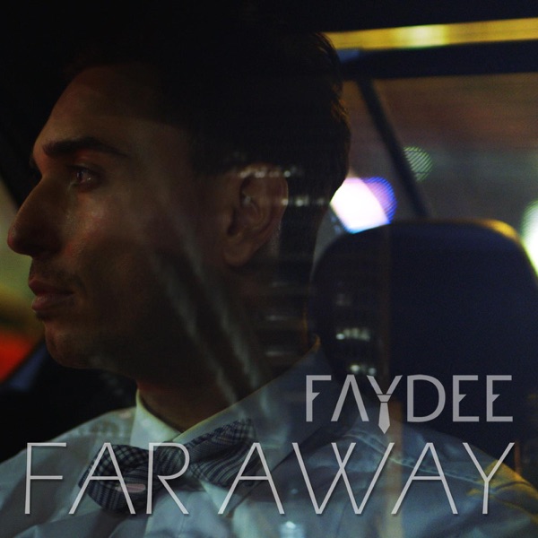 Faydee far away скачать бесплатно mp3