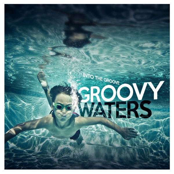 Groovy Waters - Wicked Game