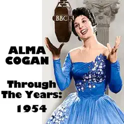 Through the Years: 1954 - Alma Cogan