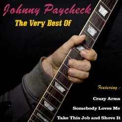 Johnny Paycheck, The Very Best Of - Johnny Paycheck