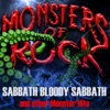 Monsters of Rock, Vol. 4 - Sabbath Bloody Sabbath and Other Monster Hits