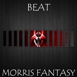 Beat morris fantasy скачать Beat morris fantasy скачать