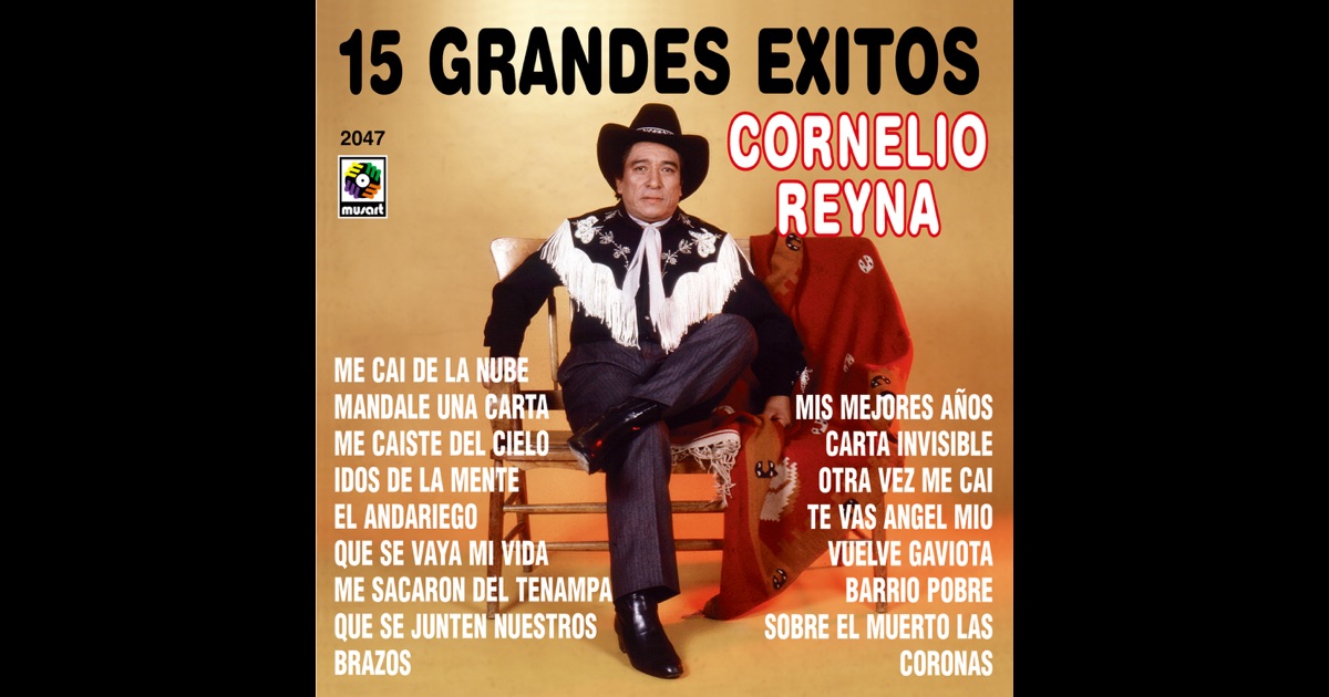 Cornelio Reyna Me Cai De La Nube Cornelio Reyna Me Cai De La Nube