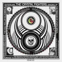 Cave Rave (Deluxe Edition) - Crystal Fighters
