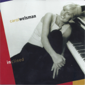 I'll Be Around - Carol Welsman