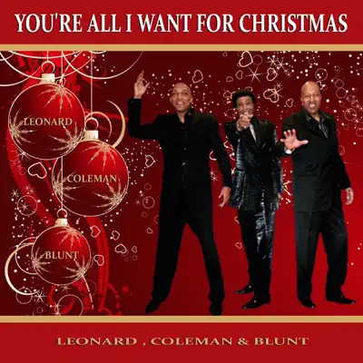 You're All I Want for Christmas - Single - Blunt
