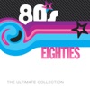 80's: The Ultimate Collection, 2007