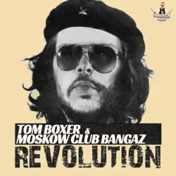Revolution - Single - Tom Boxer Revolution - Single - Tom Boxer