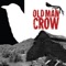 Small Town Hero - Old Man Crow lyrics