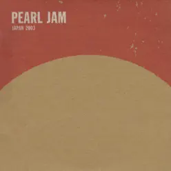 Osaka, JA 4-March-2003 (Live) - Pearl Jam